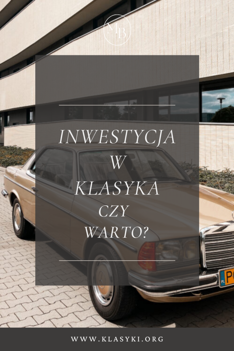 Inwestycja w klasyka